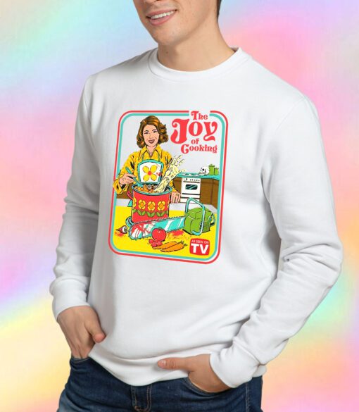 The Joy Of Cooking Sweatshirt