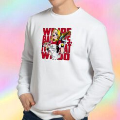 The bad guys Sweatshirt