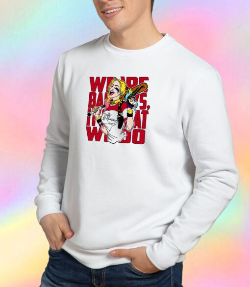 The bad guys Sweatshirt