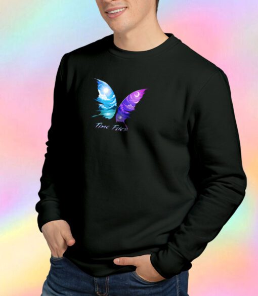 Time Flies Away Sweatshirt