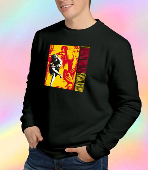 Use Your Illusion 1 Guns N Roses Sweatshirt