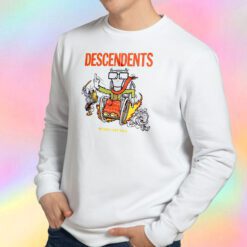 When I Get Old Descendents Sweatshirt