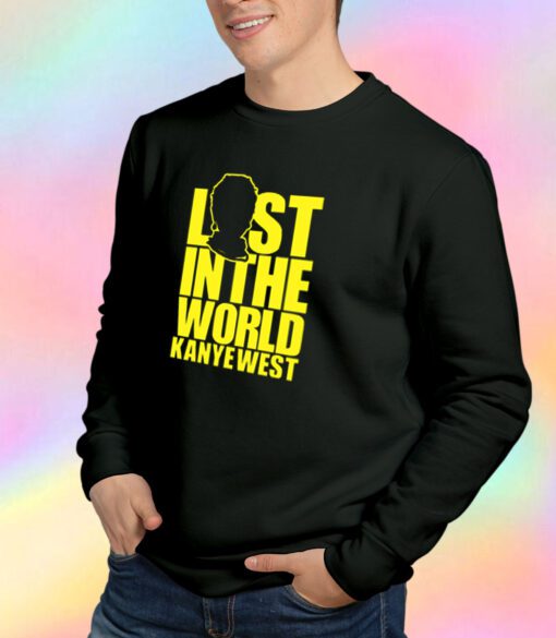 lost in the world Sweatshirt