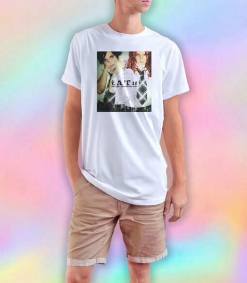 All The Things She Said T A T U One Hit Wonders Single Cover T Shirt