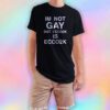 Im Not Gay But Ecco2k Is Ecco2k T Shirt