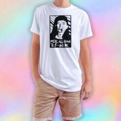 were all going T Shirt