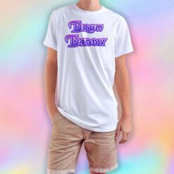 Drum daddy T Shirt