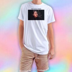 I Dont Need Your Situation T Shirt