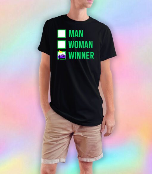 Man Woman Winner T Shirt
