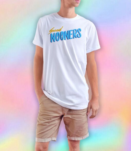 Send Nooners T Shirt