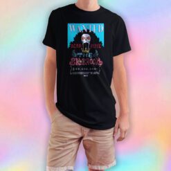 Wanted Dead or Alive T Shirt