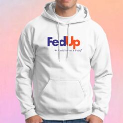 Anne Hathaway Fed Up We Need Freedom And Unity tee Hoodie