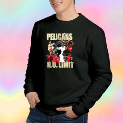 Pelicans no limit tee Sweatshirt