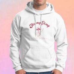 Shrimp pimp crust station tee Hoodie