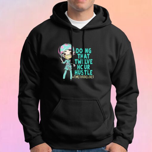 12 Hour Hustle Hoodie