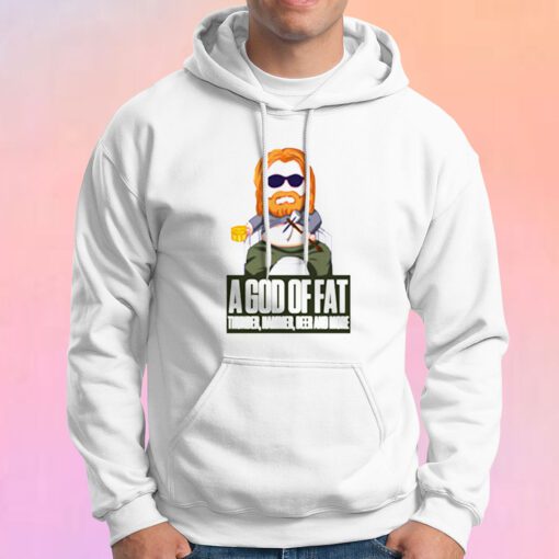 A God of FAT Hoodie