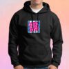 Back and Body Hurts Hoodie