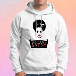 Bianca Rupauk Not Today Satan Hoodie