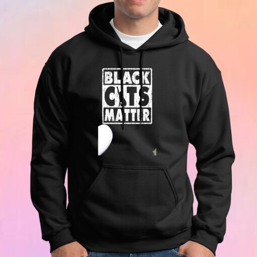 Black Cats Matter Hoodie
