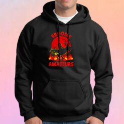 Brooms Are For Amateurs Hoodie
