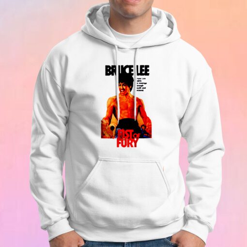 Bruce Lee Fist of fury 1972 Hoodie