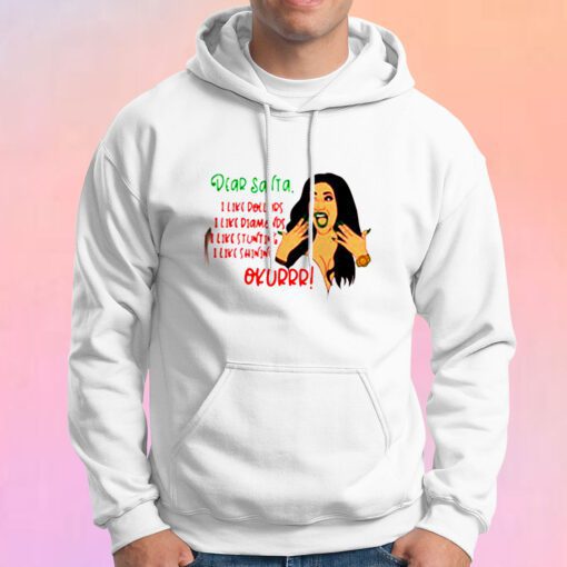 Dear Santa I Like Dollars Hoodie