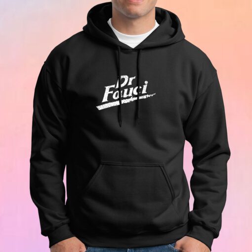Dr Fauci Hoodie
