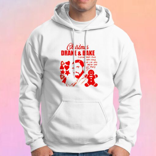 Drake and Bake Christmas Cookies Baking Hoodie