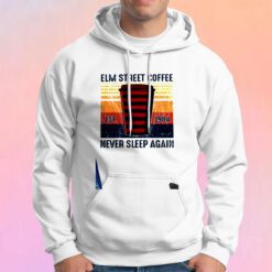 ELM Street Coffee Never Sleep Again Hoodie