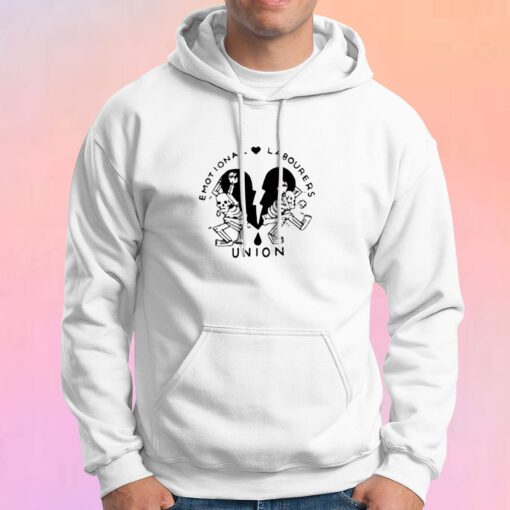 Emotional Labourers Union Hoodie