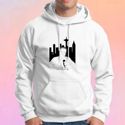 Frasier Im Listening with Seattle Skyline Hoodie