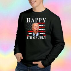 Happy 4th july joe biden tee Sweatshirt