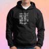 I Got A Good Heart But This Mouth Though Hoodie