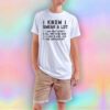 I Know I Swear A Lot Wh tee T Shirt