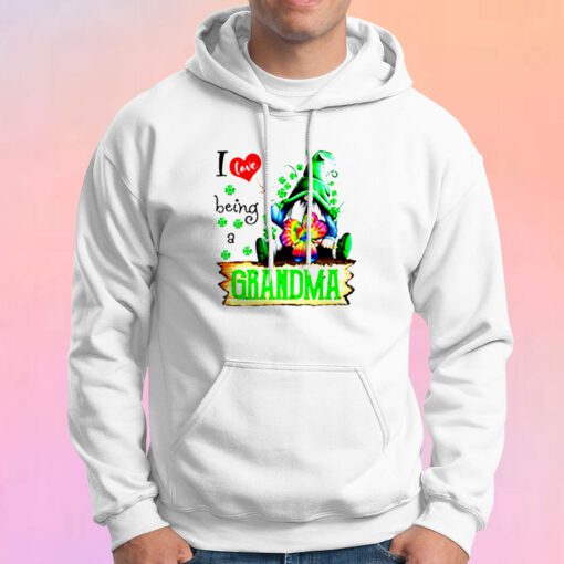 I Love Being Grandma Hoodie