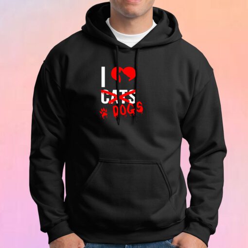 I Love Dogs Hoodie