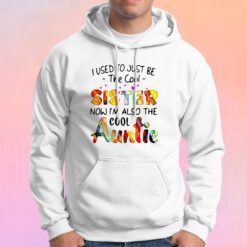 I Used To Just Be The Cool Hoodie