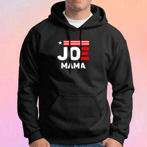 Joe Mama Hoodie