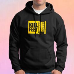 Kill Feet Hoodie