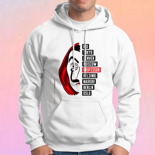 La Casa De Papel Quote Hoodie