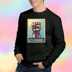 Lets Go Brandon Patriotic tee Sweatshirt