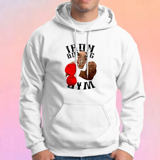 Mike Tyson iron boxing Gym Hoodie