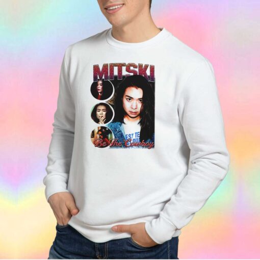 Mitski Be The Cowboy vintage tee Sweatshirt