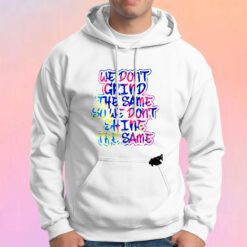 New GRIND DIFFERENT Hoodie