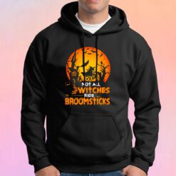 Not All Witches Pumpkins Hoodie