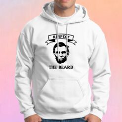 Respect The Beard Hoodie