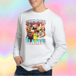 SHE GOT GAME tee Sweatshirt