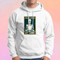 Skeleton Hug Toilet Paper Your Butt Napkins My Lord Hoodie