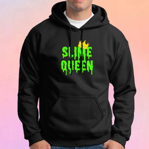 Slime Queen Hoodie