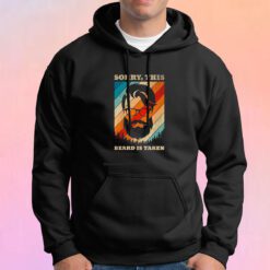 Sorry This Beard Is Taken Hoodie